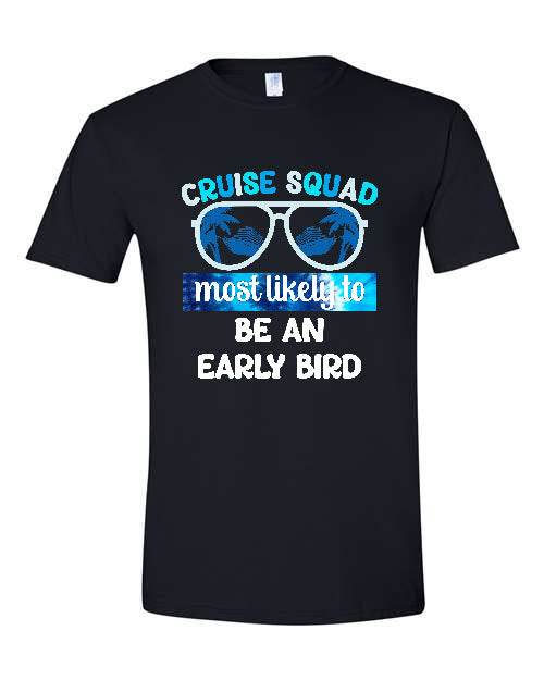 V02 - Cruise Squad - Most Likely to Be an Early Bird