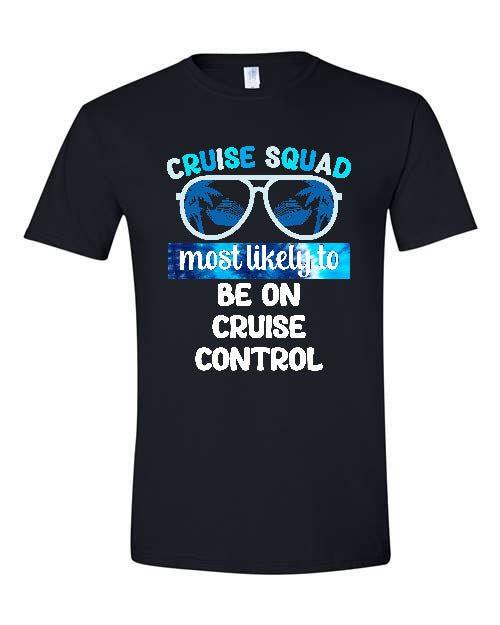 V02 - Cruise Squad - Most Likely to Be on Cruise Control