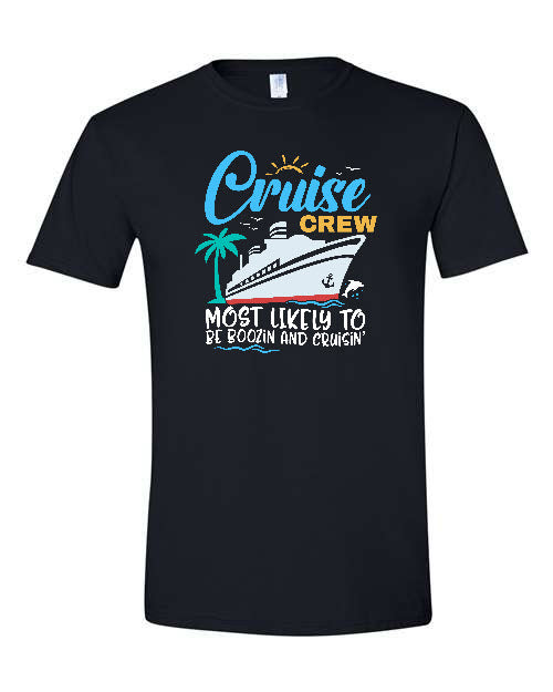 V1 - Cruise Crew - Most Likely to Be Boozin and Cruisin'