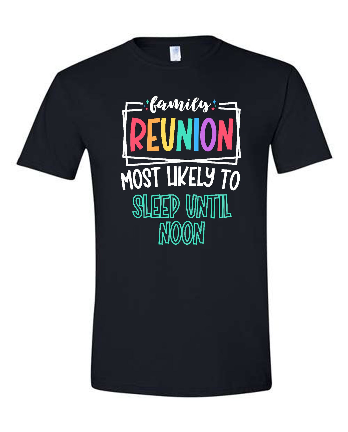 V1 - Family Reunion Most Likely To Sleep Until Noon