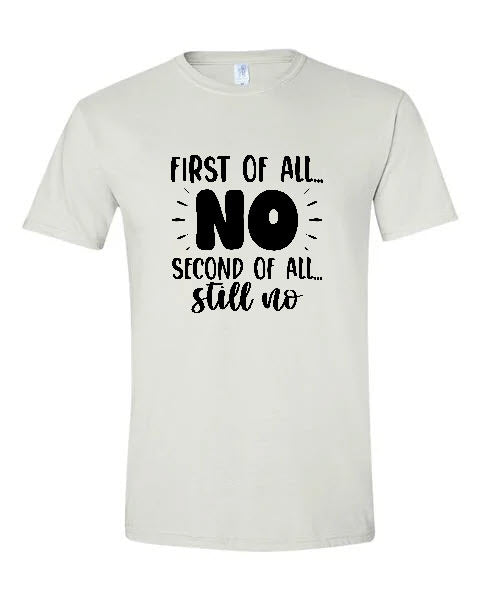 Sarcasm - First Of All No Second Of All Still No