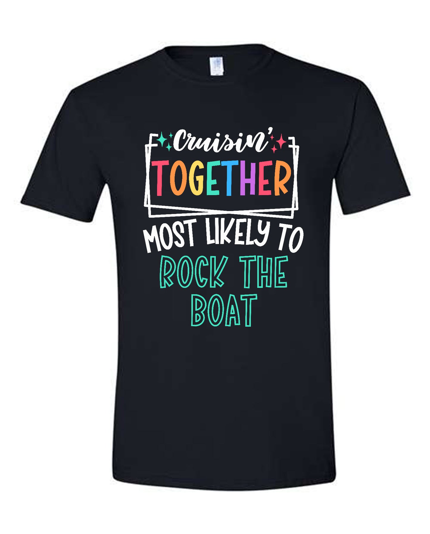 V01 - Cruisin' Together Most Likely To Rock The Boat