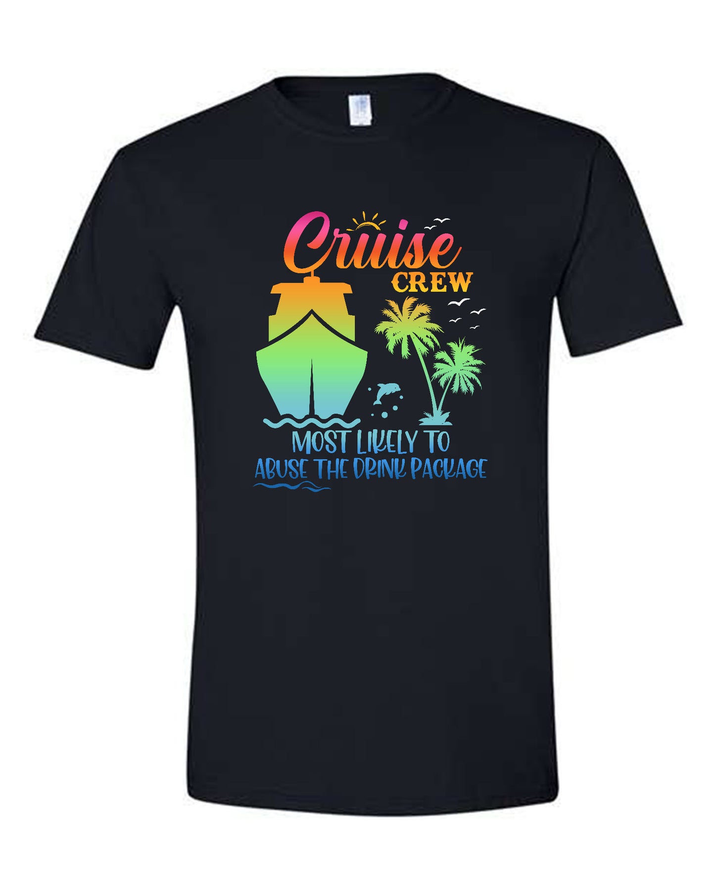 V02 - Cruise Crew - Most Likely to Abuse The Drink Package