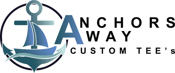 Anchors Away Custom Tee's