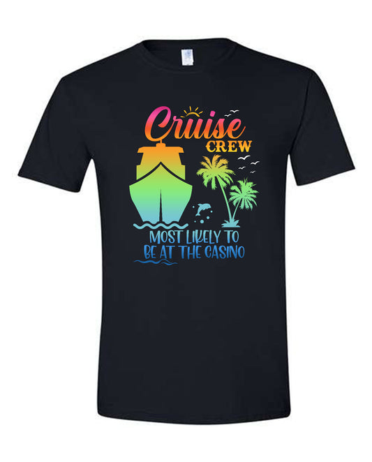V02 - Cruise Crew - Most Likely to Be At The Casino