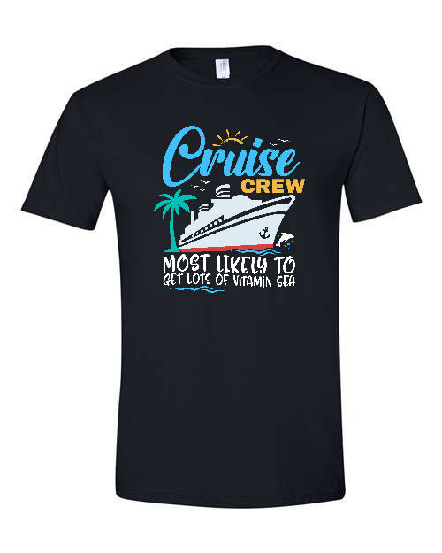V1 - Cruise Crew - Most Likely to Get Lots of Vitamin Sea