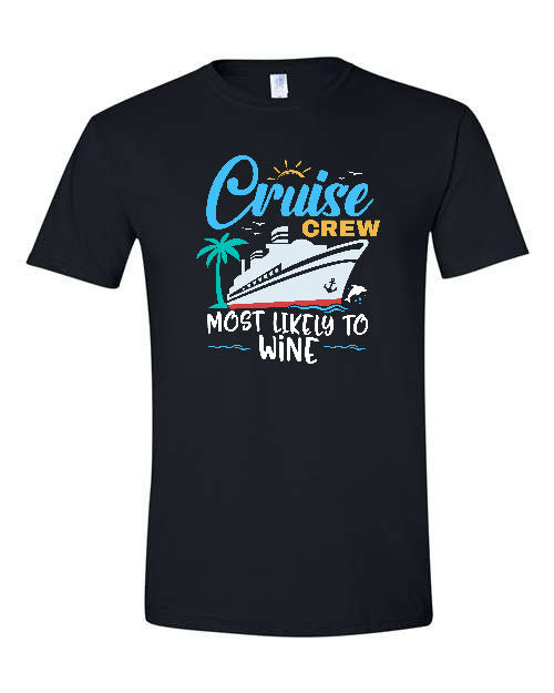 V1 - Cruise Crew - Most Likely to Wine