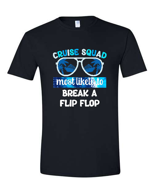 V02 - Cruise Squad - Most Likely to Break a Flip Flop