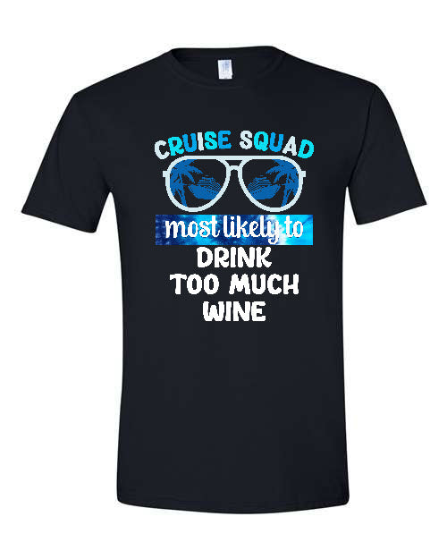 V02 - Cruise Squad - Most Likely to Drink too much Wine