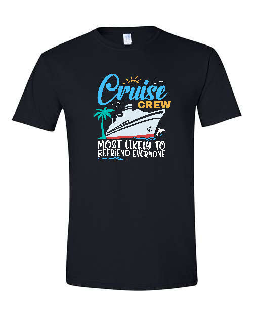 V1 - Cruise Crew - Most Likely to Befriend Everyone