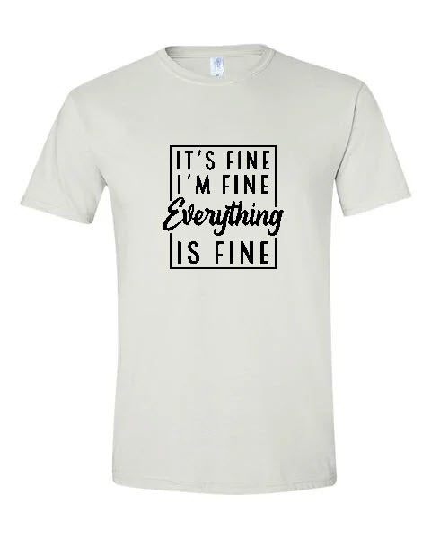 Sarcasm - It's Fine I'm Fine Everything is Fine