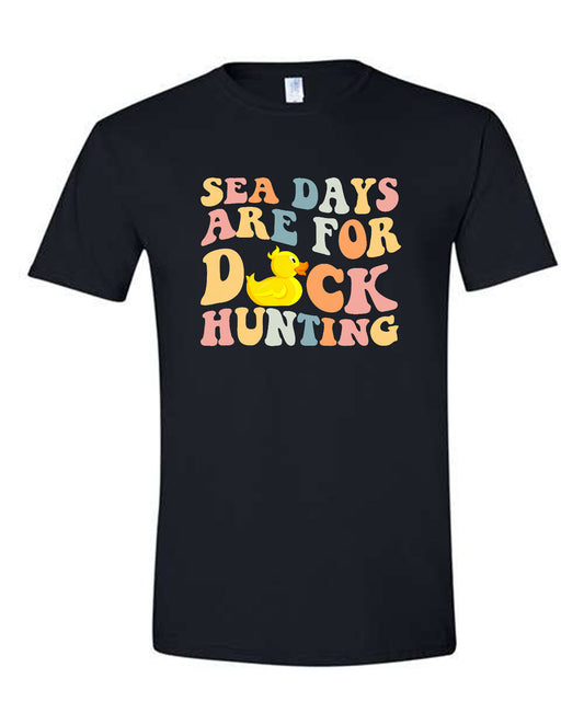 Sea Days are for Duck Hunting 01