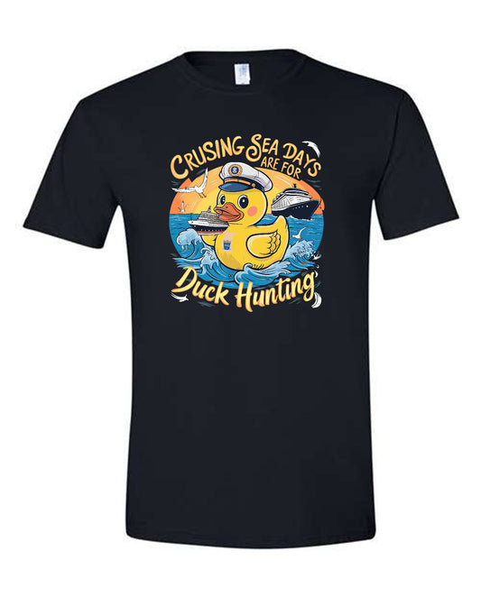 Sea Days are for Duck Hunting 02